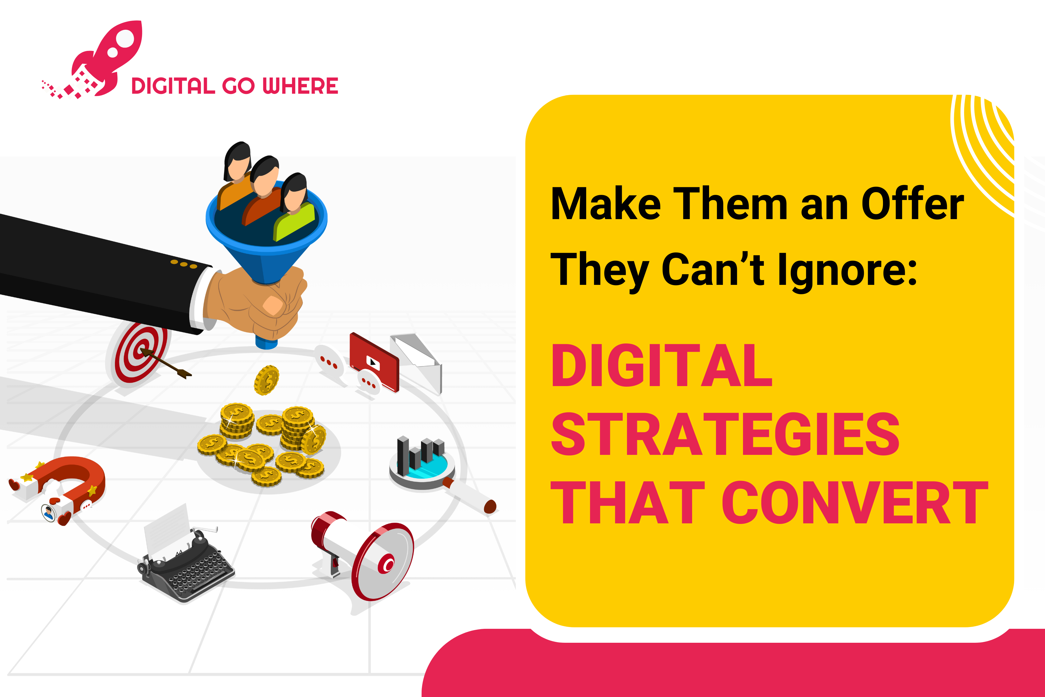 Digital Strategies That Convert