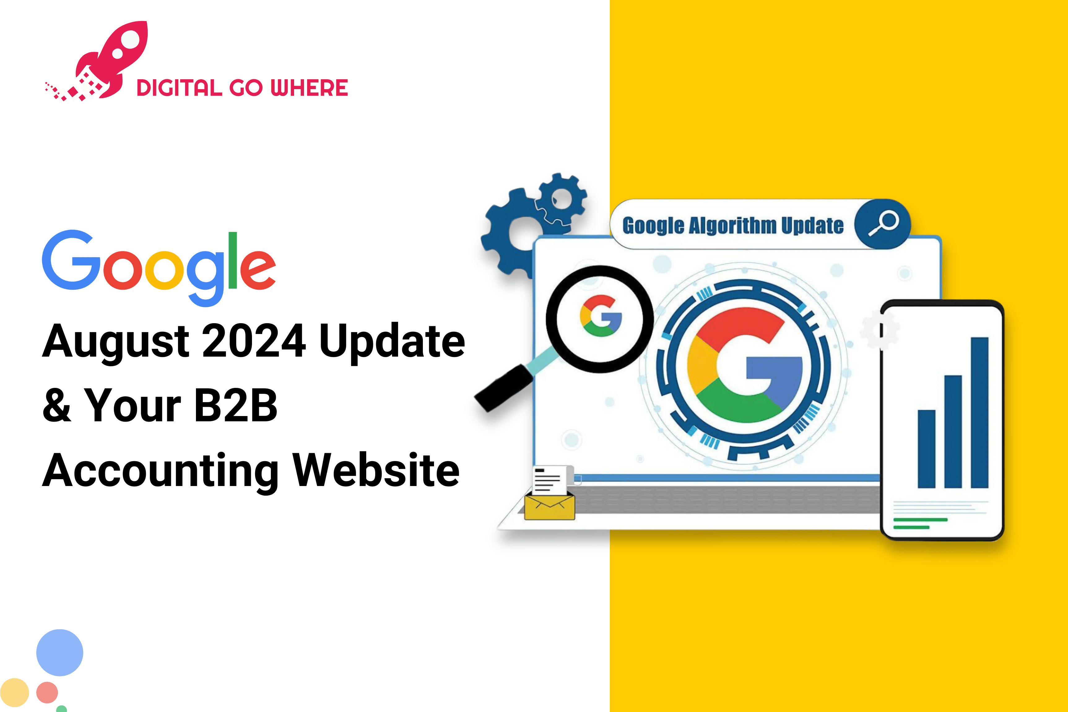 Google’s 2024 core Update & Your B2B Accounting Website